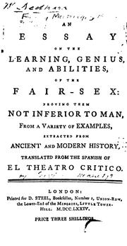 Cover of: An essay on the learning, genius, and abilities, of the fair-sex by Benito Jerónimo Feijoo