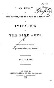 Cover of: An essay on the nature, the end, and the means of imitation in the fine arts.