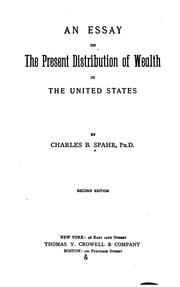 Cover of: An essay on the present distribution of wealth in the United States