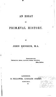 Cover of: An essay on primaeval history. by Kenrick, John