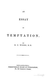 Cover of: An essay on temptation. by Enoch Cobb Wines, Enoch Cobb Wines