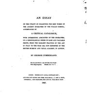 An essay on the utility of collecting the best works of the ancient engravers of the Italian school by George Cumberland