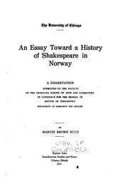 Cover of: essay toward a history of Shakespeare in Norway ...