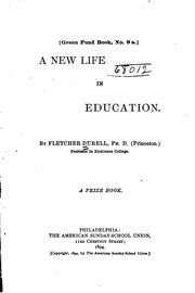 A new life in education by Fletcher Durell