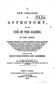 Cover of: new treatise on astronomy, and the use of the globes, in two parts ...