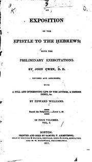 Cover of: An exposition of the Epistle to the Hebrews by John Owen