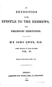 Cover of: An exposition of the Epistle to the Hebrews by John Owen