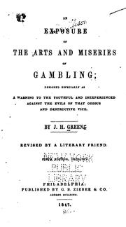 Cover of: exposure of the arts and miseries of gambling