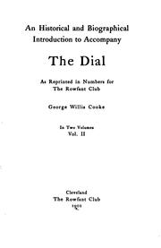 Cover of: An historical and biographical introduction to accompany the Dial as reprinted in numbers for the Rowfant Club by George Willis Cooke