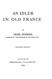 Cover of: An idler in old France by Tighe Hopkins