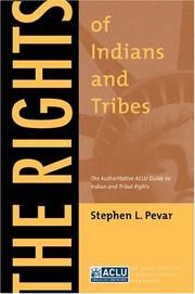 Cover of: The Rights of Indians and Tribes by Stephen L. Pevar