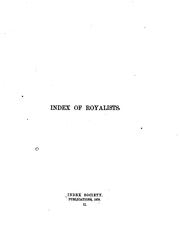 Cover of: index of names of the Royalists whose estates were confiscated during the commonwealth.