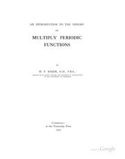 Cover of: An introduction to the theory of multiply periodic functions