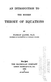 Cover of: An introduction to the modern theory of equations by Florian Cajori