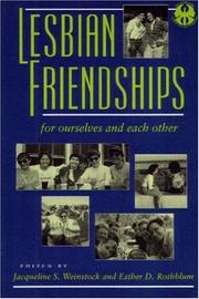 Cover of: Lesbian Friendships by Jacqueline S. Weinstock, Esther D. Rothblum