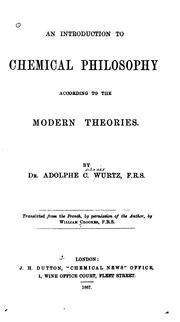 Cover of: introduction to chemical philosophy according to the modern theories.