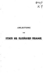 Cover of: Anleitung zum studium der französischen philologie...