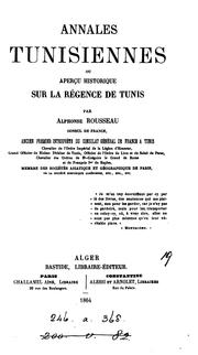 Cover of: Annales tunisiennes, ou, Aperçu historique sur la régence de Tunis