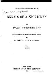 Cover of: Annals of a sportsman by Ivan Sergeevich Turgenev