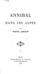 Cover of: Annibal dans les Alpes by Paul Jean Louis Azan