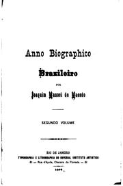 Cover of: Anno biographico brazileiro by Joaquim Manuel de Macedo