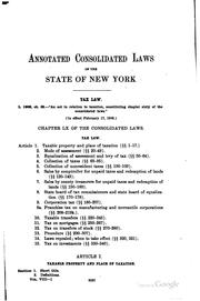 Cover of: Annotated consolidated laws of the state of New York as amended to January 1, 1918: containing also the federal and state constitutions with notes of Board of statutory consolidation, tables of laws and index