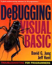 Cover of: Debugging Visual Basic: troubleshooting for programmers