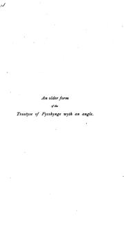 An older form of The treatyse of fysshynge wyth an angle attributed to Dame Juliana Barnes by Juliana Berners