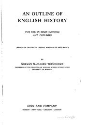 Cover of: outline of English history for use in high schools and colleges (based on Cheyney's "Short history of England")