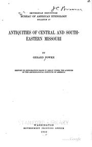 Cover of: Antiquities of central and southeastern Missouri by Gerard Fowke