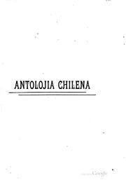 Cover of: Antolojia chilena: prosistas i poetas comtemporáneos by Pedro Pablo Figueroa