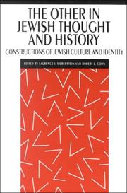 Cover of: The Other in Jewish thought and history: constructions of  Jewish culture and identity