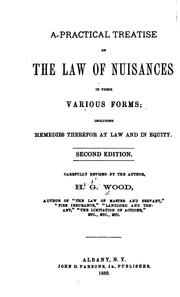 Cover of: A practical treatise on the law of nuisances in their various forms by Wood, H. G.
