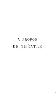 Cover of: À propos de théâtre.