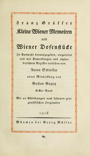 Cover of: Kleine Wiener Memoiren und Wiener Dosenstücke. by Franz Gräffer