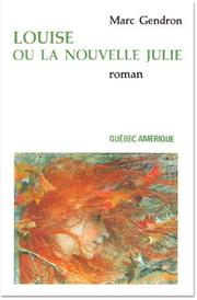 Cover of: Louise ou La nouvelle Julie: roman