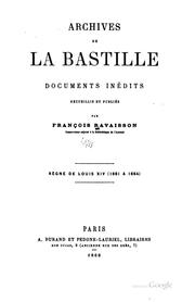 Cover of: Archives de la Bastille by Francois Nicolas Napoléon Ravaisson-Mollien