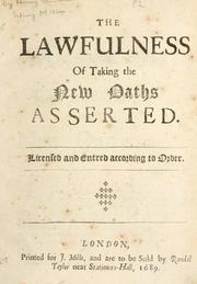 Cover of: The lawfulness of taking the new oaths asserted