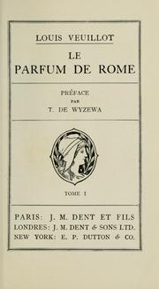 Le parfum de Rome by Veuillot, Louis