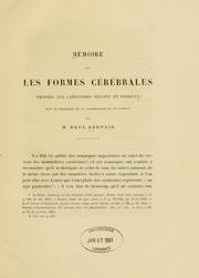 Cover of: Mémoire sur les formes cérébrales propres aux carnivores vivants et fossiles by Gervais, Paul