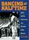 Cover of: Dancing at Halftime