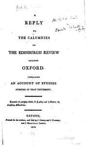 Cover of: reply to the calumnies of the Edinburgh review against Oxford.