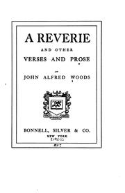 Cover of: A reverie by John Alfred Woods