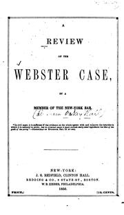 Cover of: A review of the Webster case by A. Oakey Hall