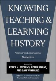 Cover of: Knowing, Teaching and Learning History: National and International Perspectives