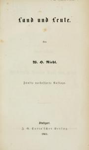 Cover of: Die naturgeschichte des volkes als grundlage einer deutschen social-politik. by Wilhelm Heinrich Riehl