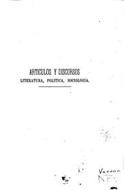 Cover of: Articulos y discursos (literatura--politica--sociologia) by Enrique José Varona y Pera