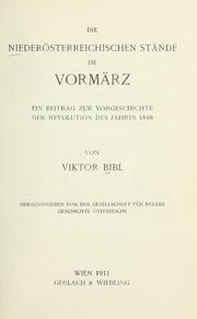 Cover of: niederösterreichischen stände im vormärz: ein beitrag zur vorgeschichte der revolution des jahres 1848