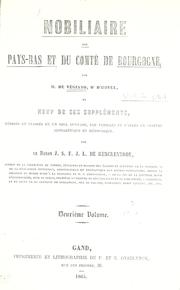 Cover of: Nobiliaire des Pays-Bas et du comté de Bourgogne by Vegiano, de Seigneur d'Hovel.