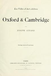 Oxford & Cambridge by Joseph Aynard